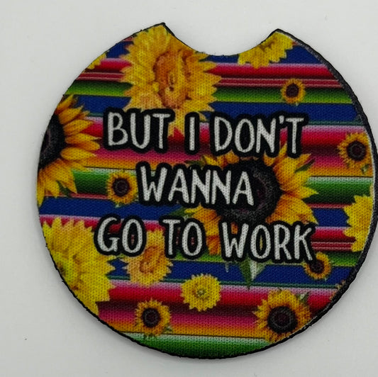 “But I Don’t Want to Go to Work!” Car Coaster