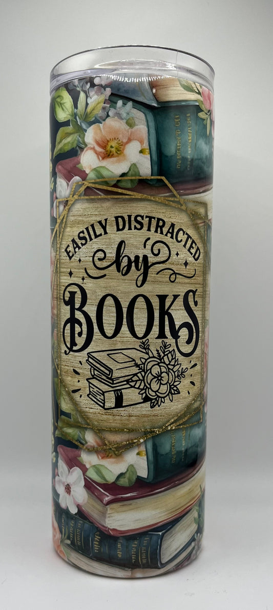 “Easily Distracted by Books” 20oz Steel Tumbler